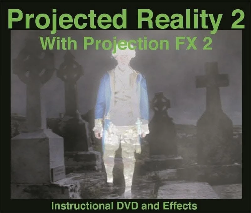 "Horror Effects DVD - Projected Reality 2 How To" Haunted House Effects 3 "Horror Effects DVD - Projected Reality 2 How To" Haunted House Effects